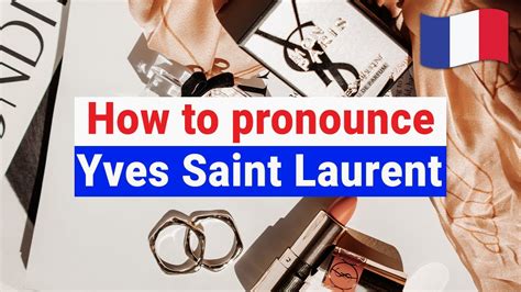 how do you pronounce YSL